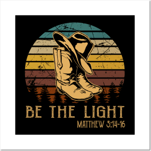 Be The Light Cowboy Boots Posters and Art